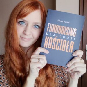 Anna Anioł autorka książki Fundraising dla ludzi Kościoła