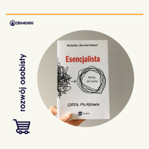 Esencjalista. Mniej, ale lepiej