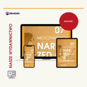 7 nieoczywistych narzędzi digital fundraisingu